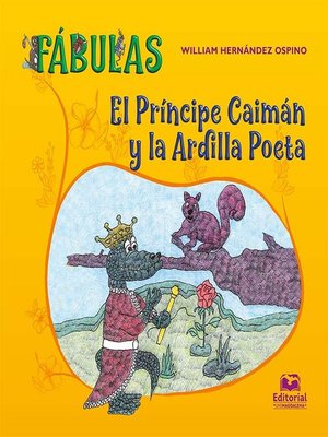 cover image of El Príncipe Caimán y la Ardilla Poeta